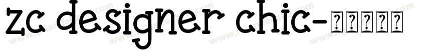 zc designer chic字体转换
